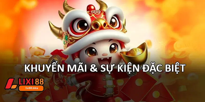 Khuyến mãi & sự kiện đặc biệt