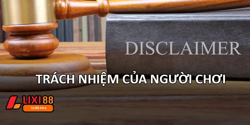 Trách nhiệm của người chơi