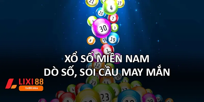 Xổ số miền Nam – Dò Số, Soi Cầu May Mắn